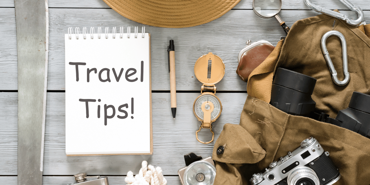Travel Tips